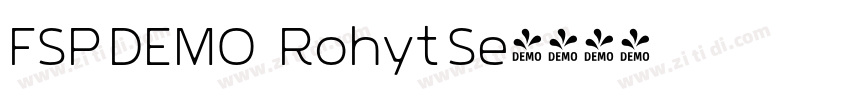 FSP DEMO   Rohyt Se字体转换
